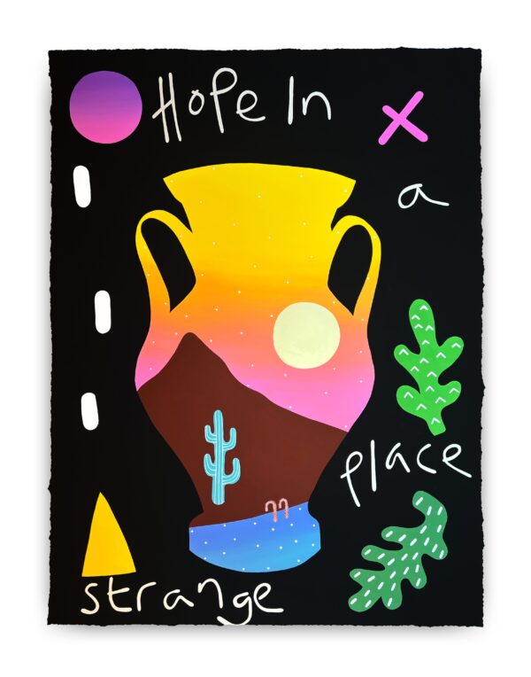 Hope in a strange Place - Original