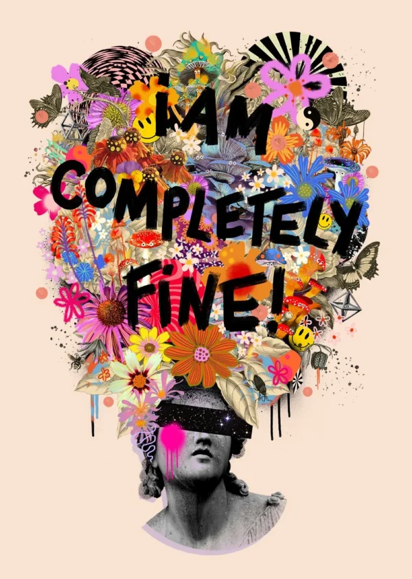 I am Completely Fine